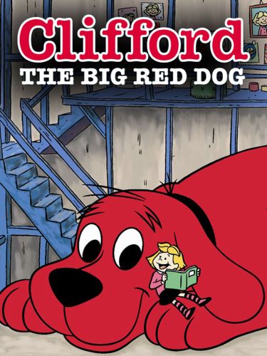 Clifford the Big Red Dog (2000) - | Synopsis, Characteristics, Moods
